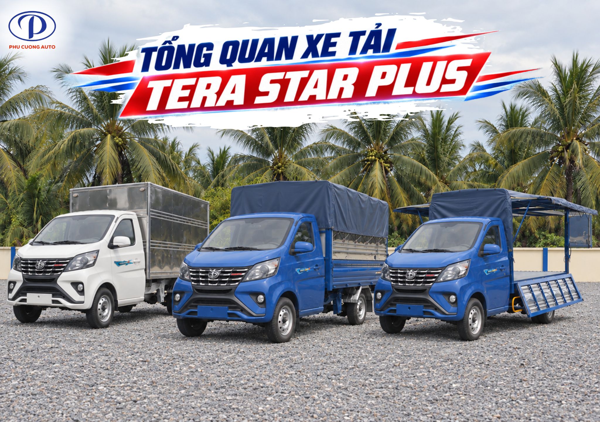 tong-quan-xe-tai-tera-star-plus